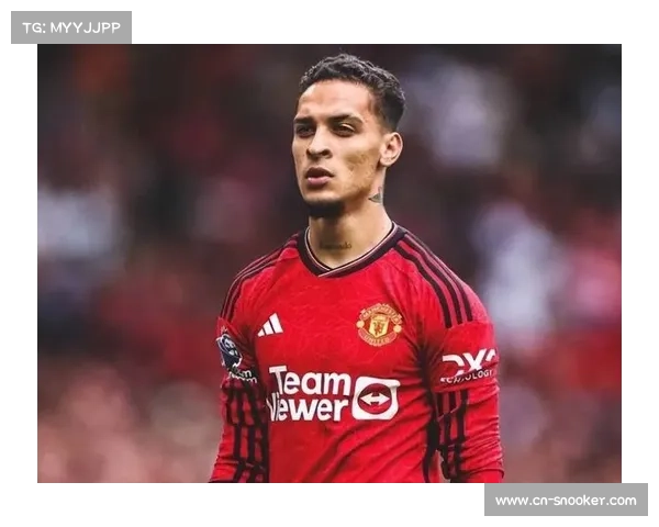 曼联高价引进安东尼却低价出售贝蒂斯接盘暴露转会评估失误